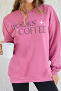 Books And Coffee Rose Graphic Sweatshirt